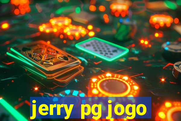 jerry pg jogo